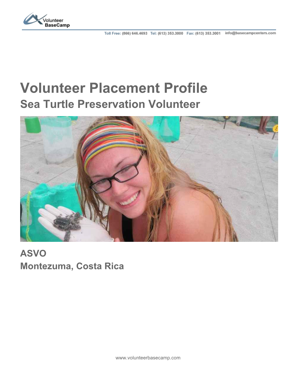 Volunteer Placement Profile Sea Turtle Preservation Volunteer