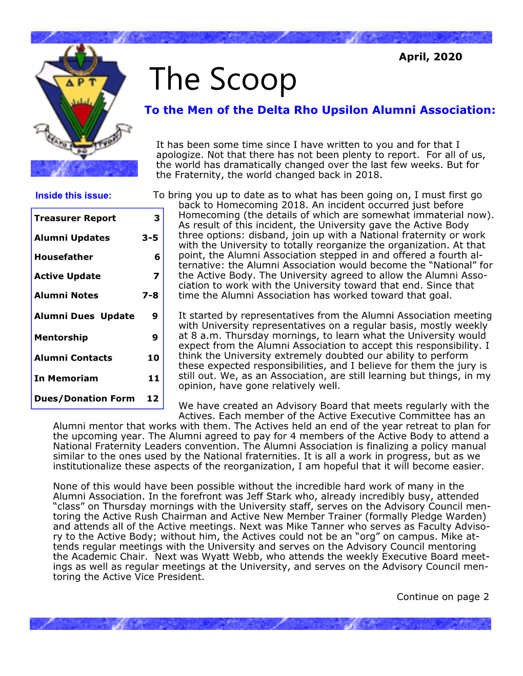 The Scoop to the Men of the Delta Rho Upsilon Alumni Association