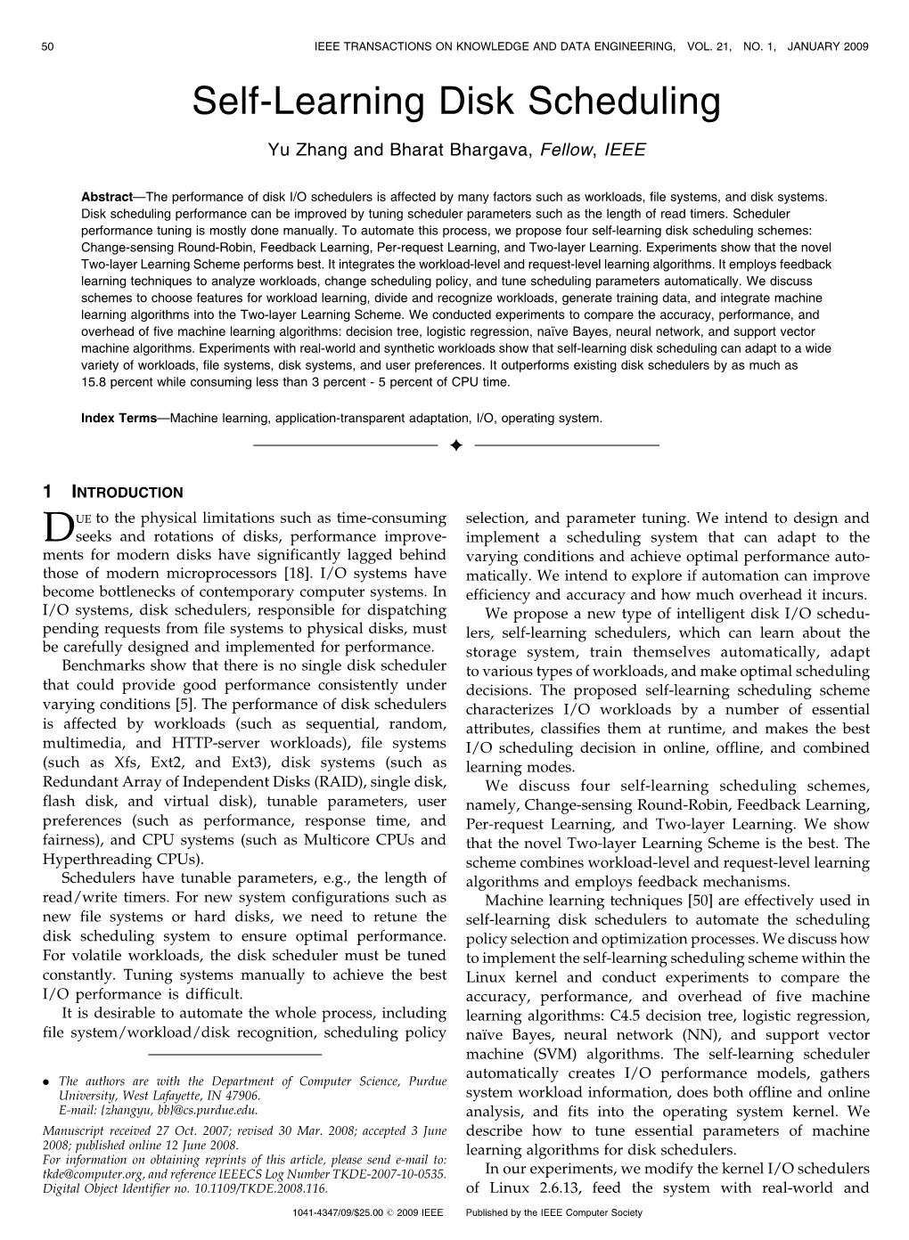 Self-Learning Disk Scheduling