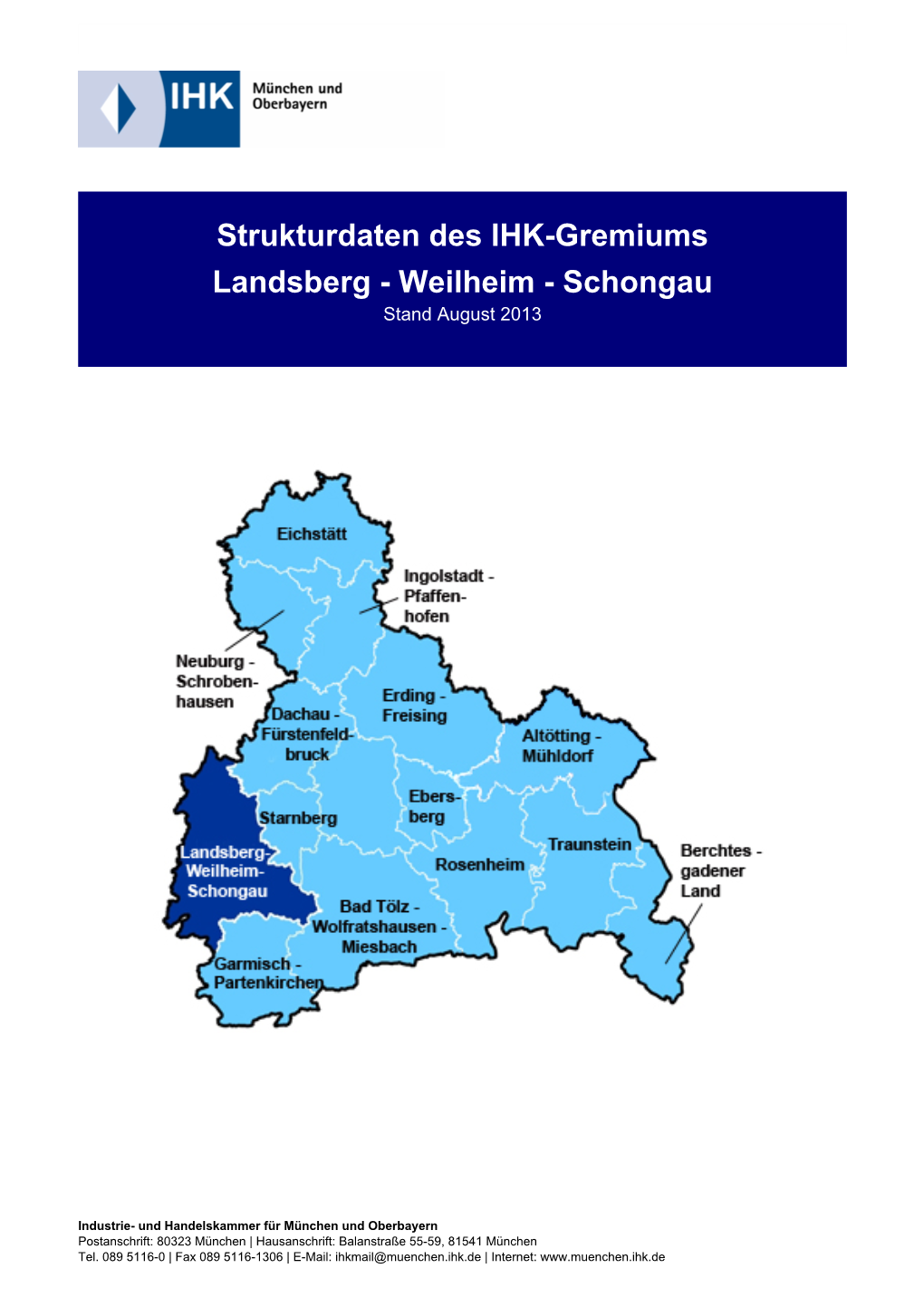 Strukturdaten Des IHK-Gremiums Landsberg - Weilheim - Schongau Stand August 2013