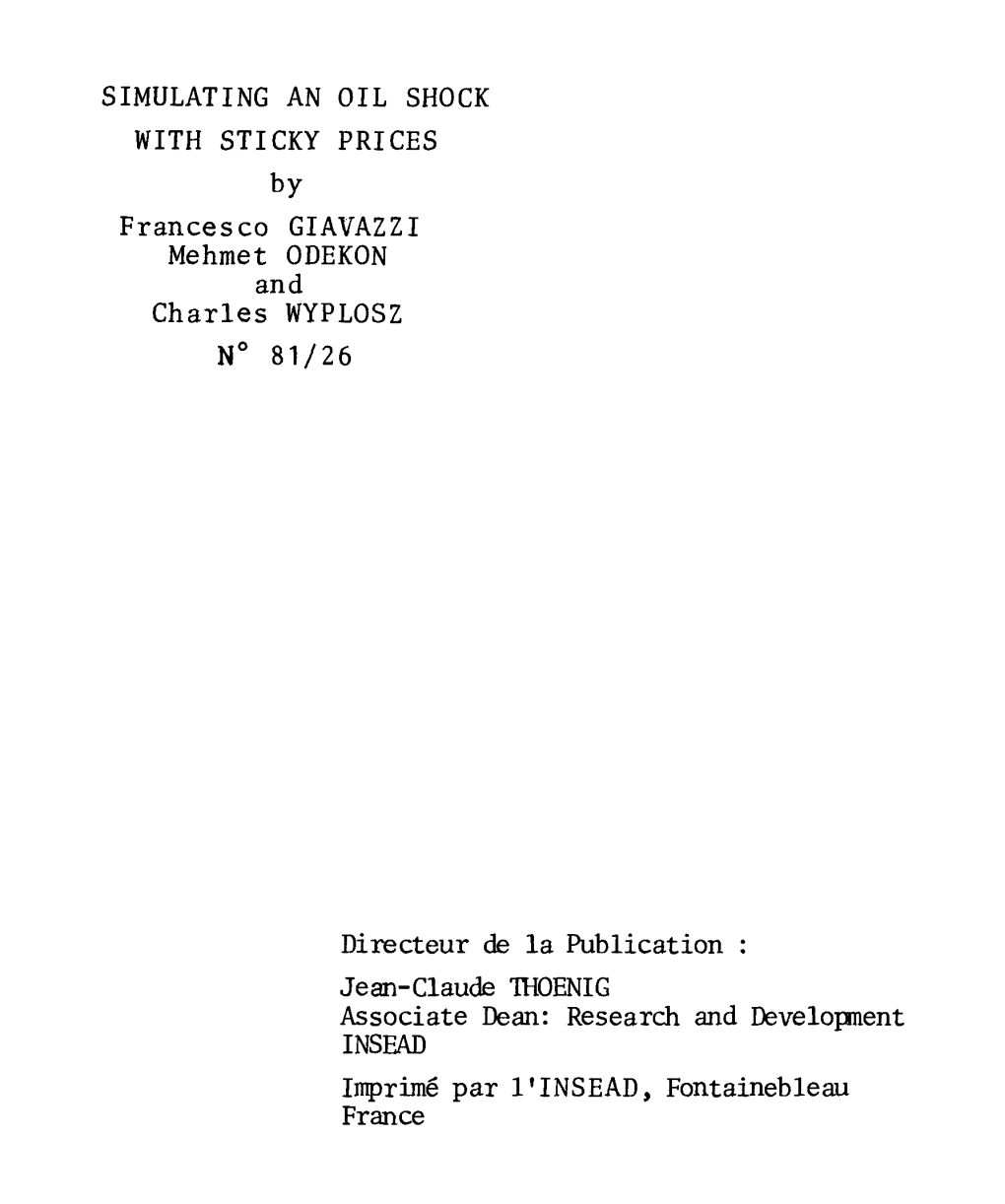 SIMULATING an OIL SHOCK with STICKY PRICES by Francesco Giavalli Mehmet ODEKON and Charles WYPLOSZ N° 81/26