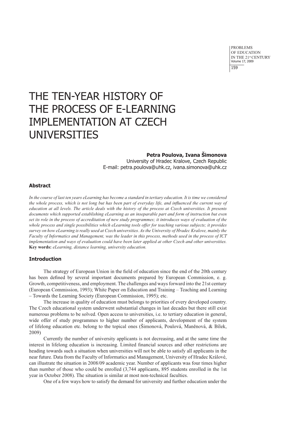 THE TEN-YEAR HISTORY of the PROCESS of E-LEARNING IMPLEMENTATION at CZECH UNIVERSITIES