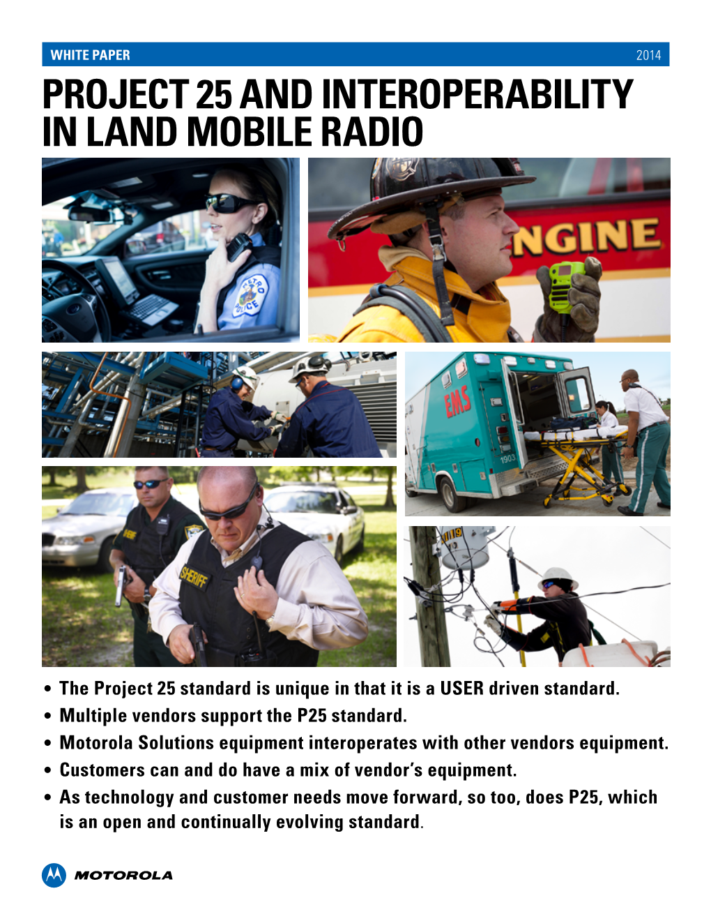 Project 25 and Interoperability in Land Mobile Radio