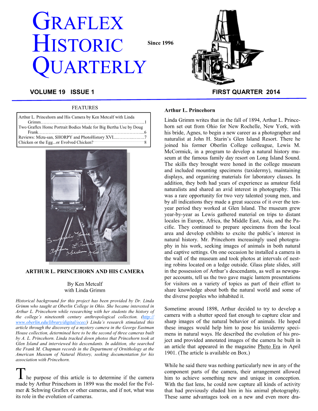 Graflex Historic Quarterly the Quarterly Is Dedicated to Enriching the Study of the Graflex Company, Its History, and Products