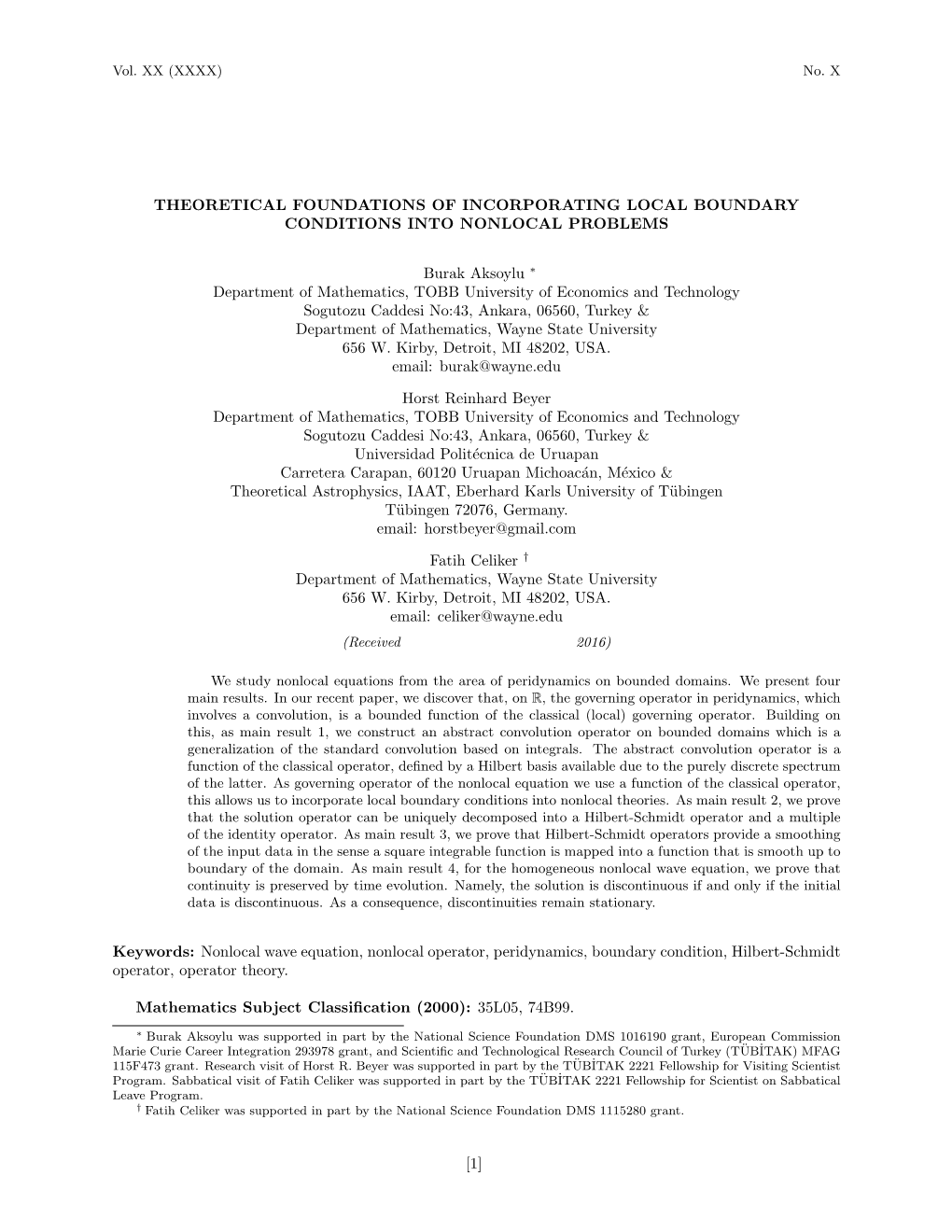 Theoretical Foundations of Incorporating Local Boundary Conditions Into Nonlocal Problems