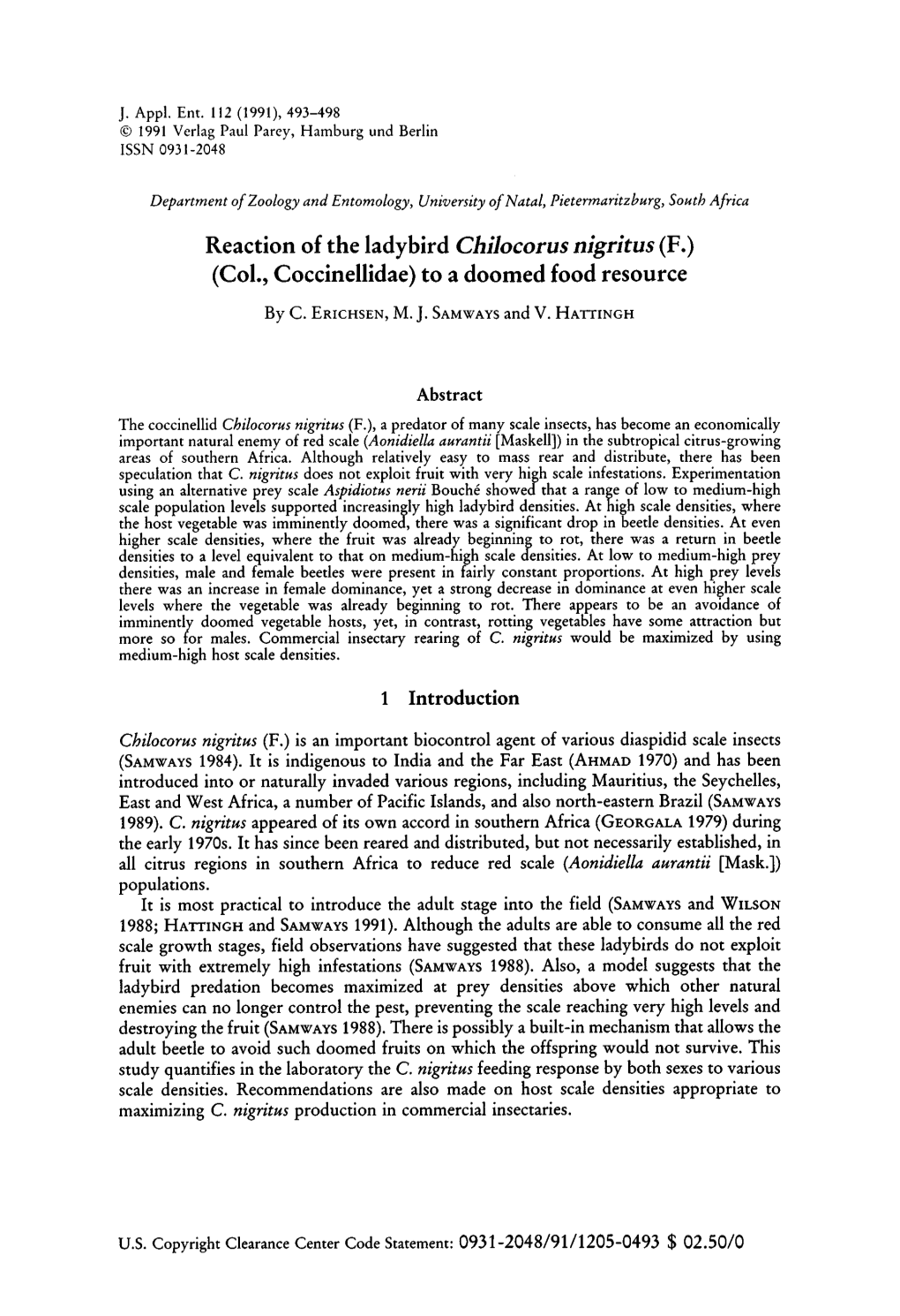 Reaction of the Ladybird Chilocorus Nigritus (F.) (Col., Coccinellidae) To