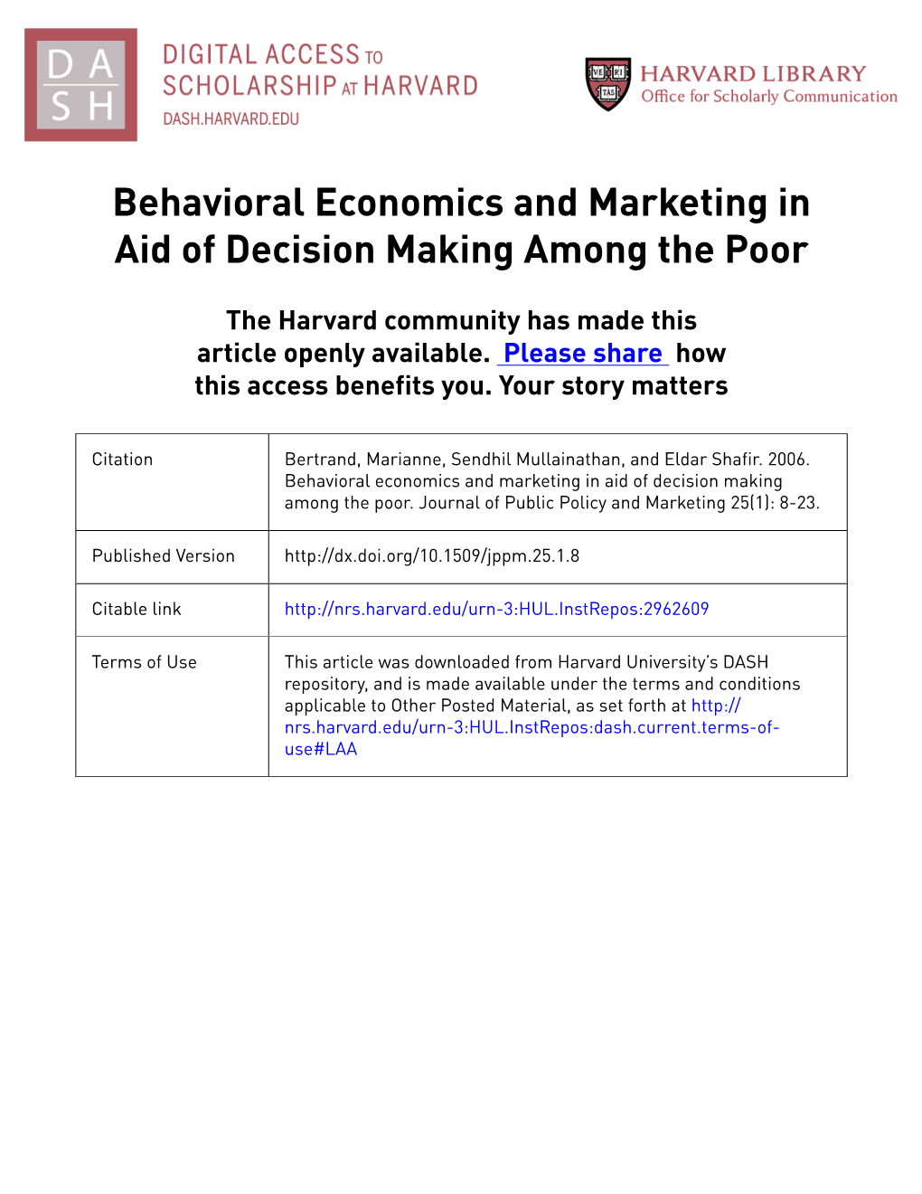 Behavioral Economics and Marketing in Aid of Decision Making Among the Poor