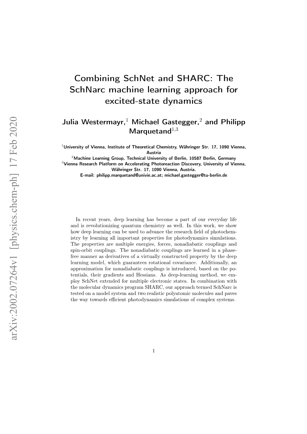 Combining Schnet and SHARC: the Schnarc Machine Learning Approach for Excited-State Dynamics