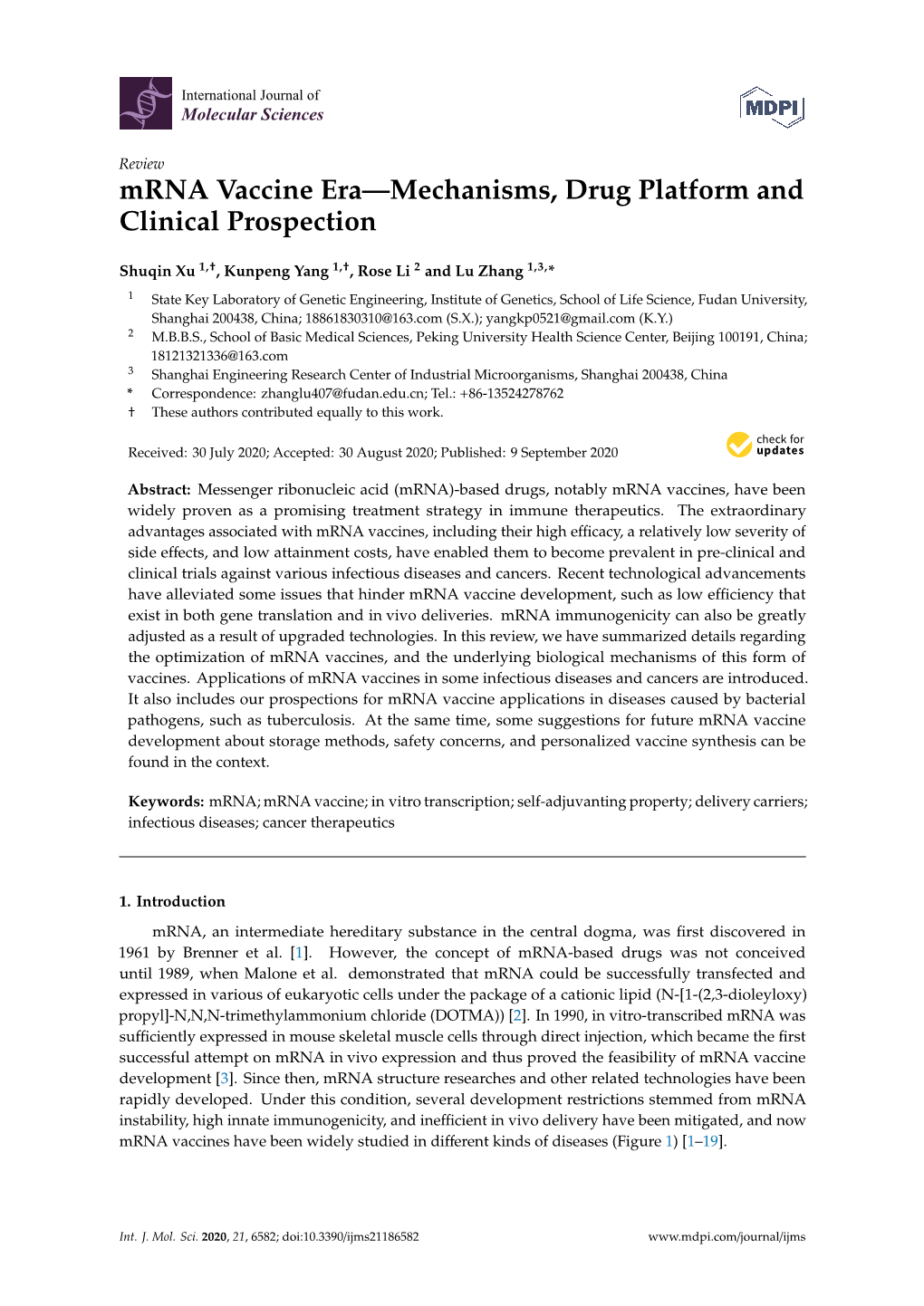 Mrna Vaccine Era—Mechanisms, Drug Platform and Clinical Prospection