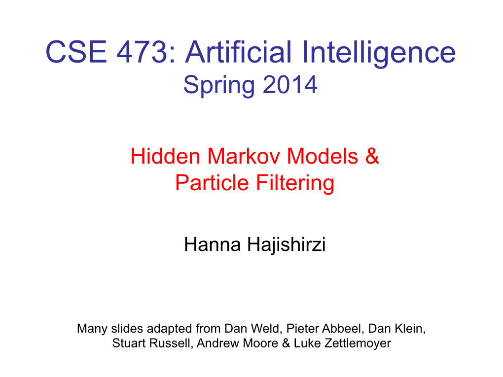 Hidden Markov Models (Particle Filtering)