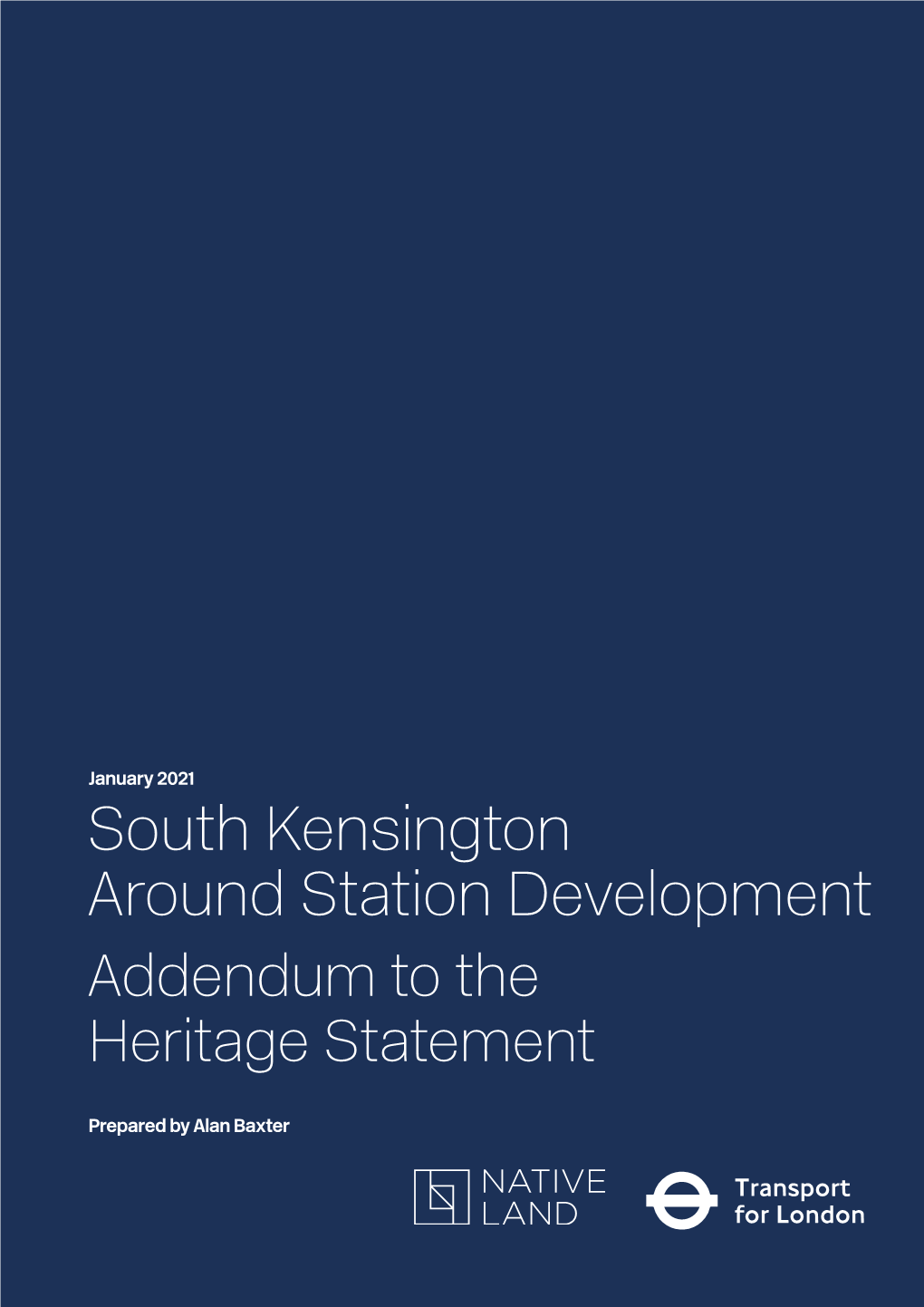 South Kensington Around Station Development Addendum to the Heritage Statement