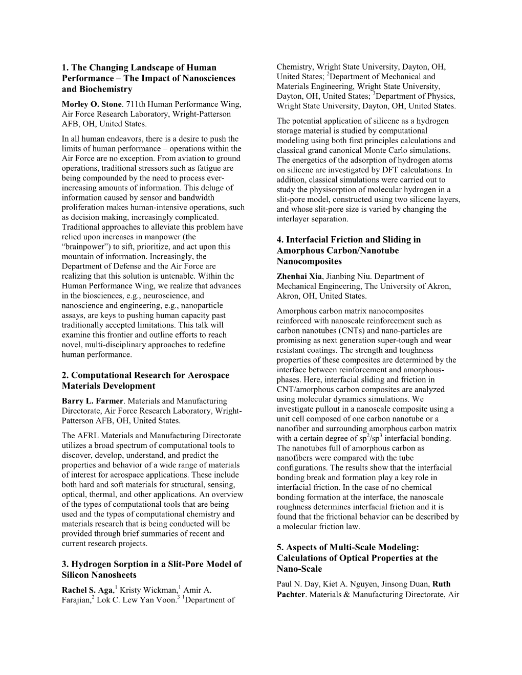 The Impact of Nanosciences and Biochemistry 2. Computational