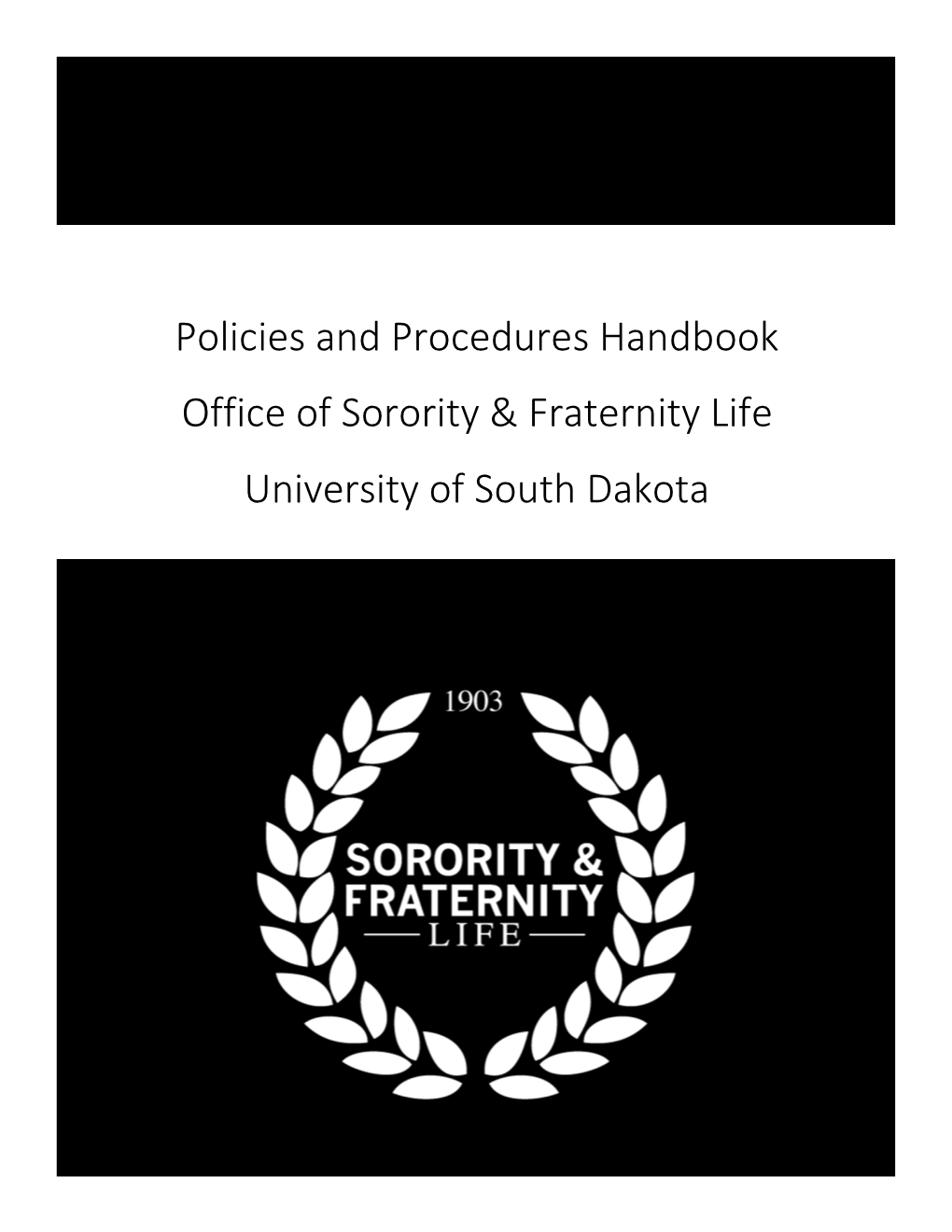 USD Sorority/Fraternity Life Policies and Procedures Handbook