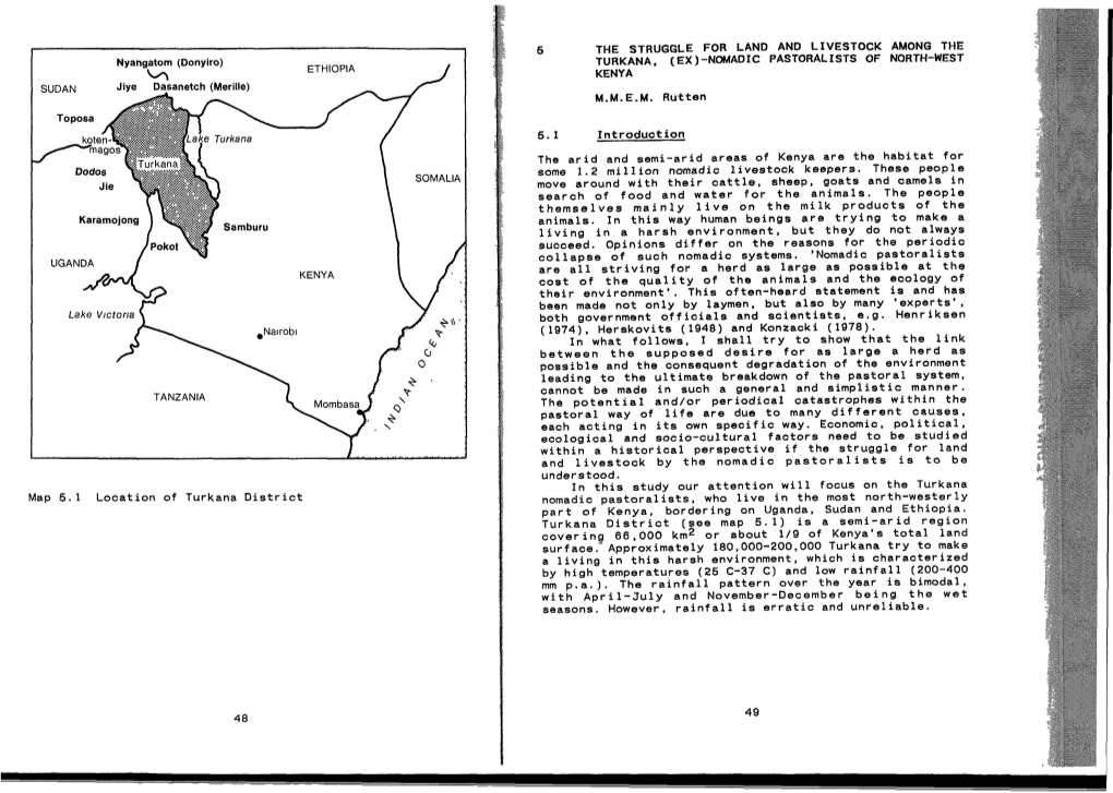 Map 5.1 Location of Turkana District 48 5.1 the STRUGGLE for LAND