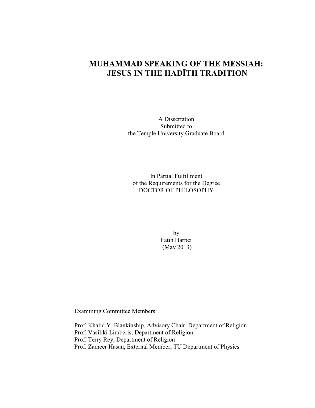 Muhammad Speaking of the Messiah: Jesus in the Hadīth Tradition