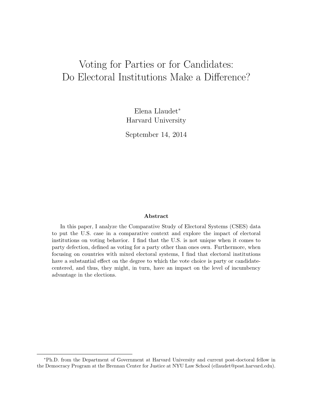 Voting for Parties Or for Candidates: Do Electoral Institutions Make a Di↵Erence?