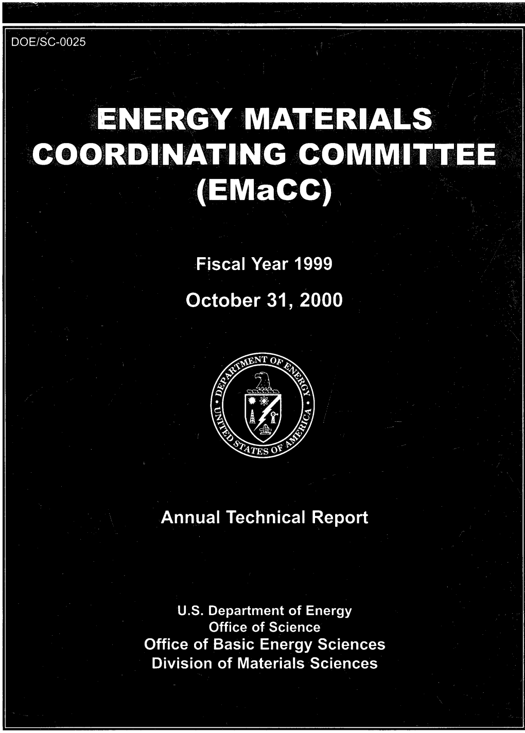 FY 1999 Budget Summary for DOE Materials Activities