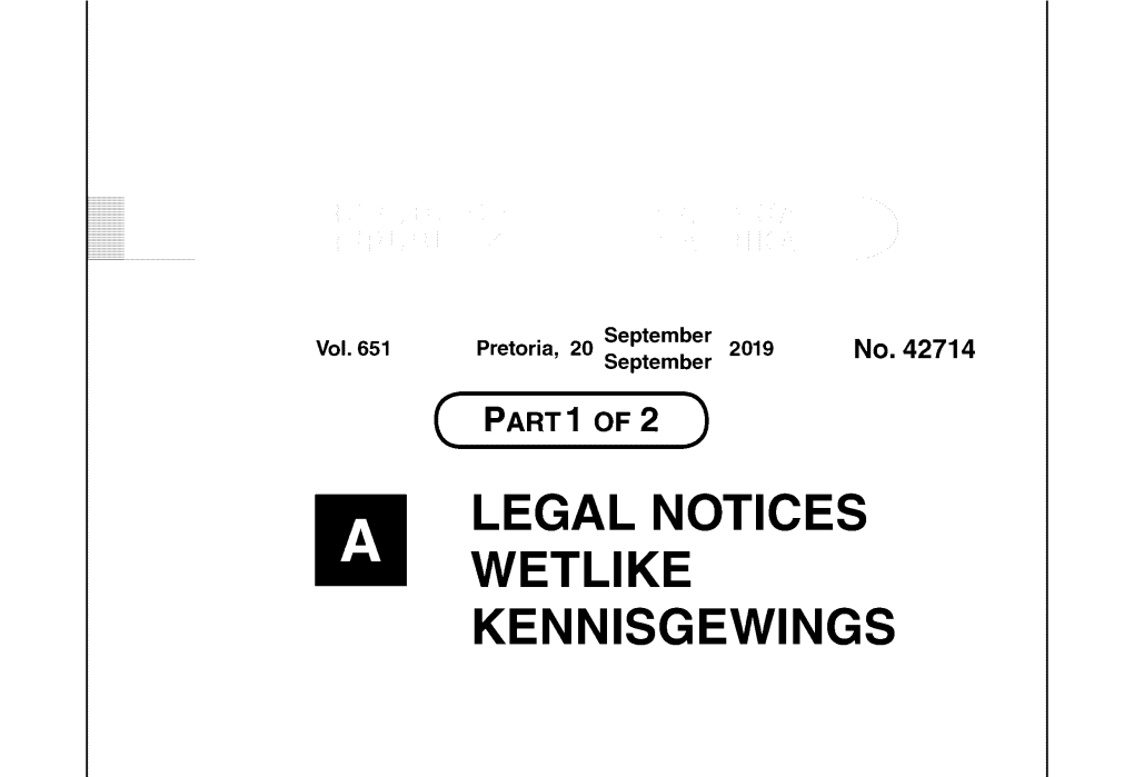 LEGAL NOTICES WETLIKE KENNISGEWINGS 2 No