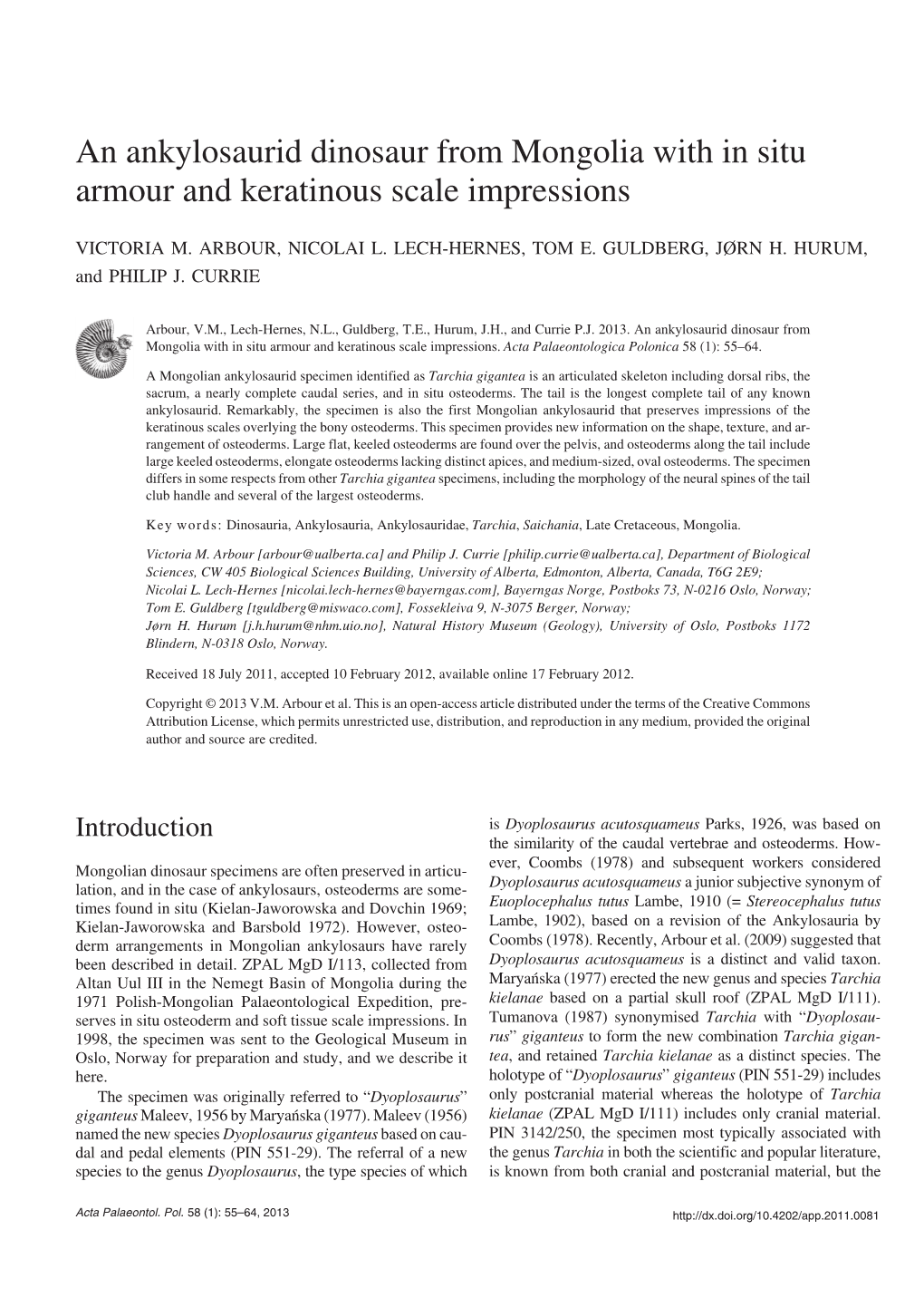 An Ankylosaurid Dinosaur from Mongolia with in Situ Armour and Keratinous Scale Impressions