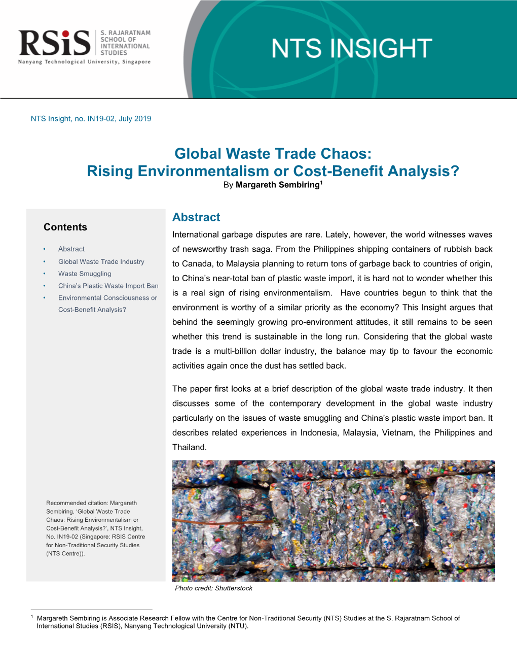 Global Waste Trade Chaos: Rising Environmentalism Or Cost-Benefit Analysis? by Margareth Sembiring1