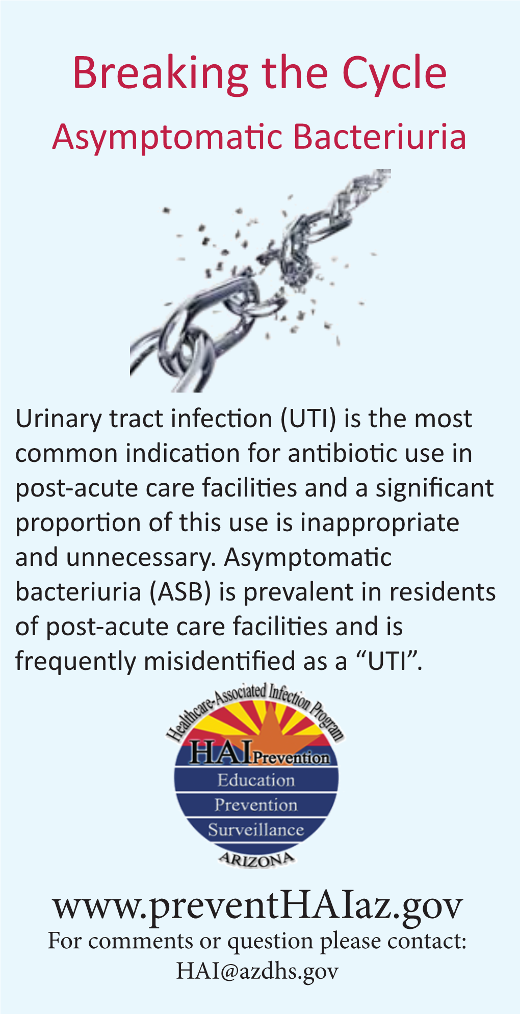 Breaking the Cycle Asymptomatic Bacteriuria