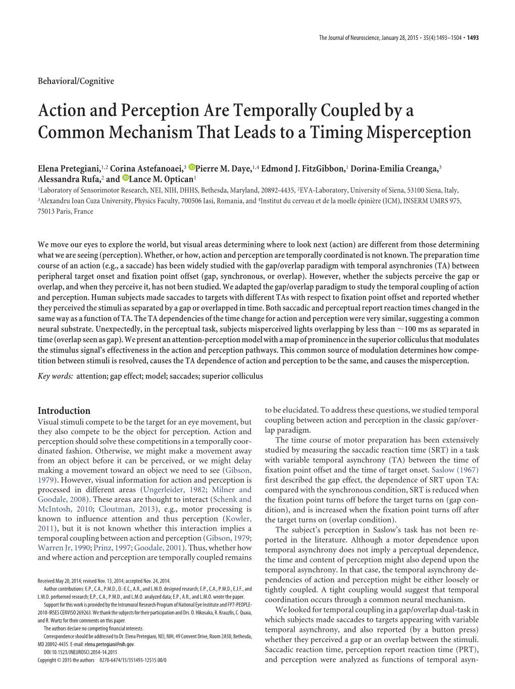 Action and Perception Are Temporally Coupled by a Common Mechanism That Leads to a Timing Misperception