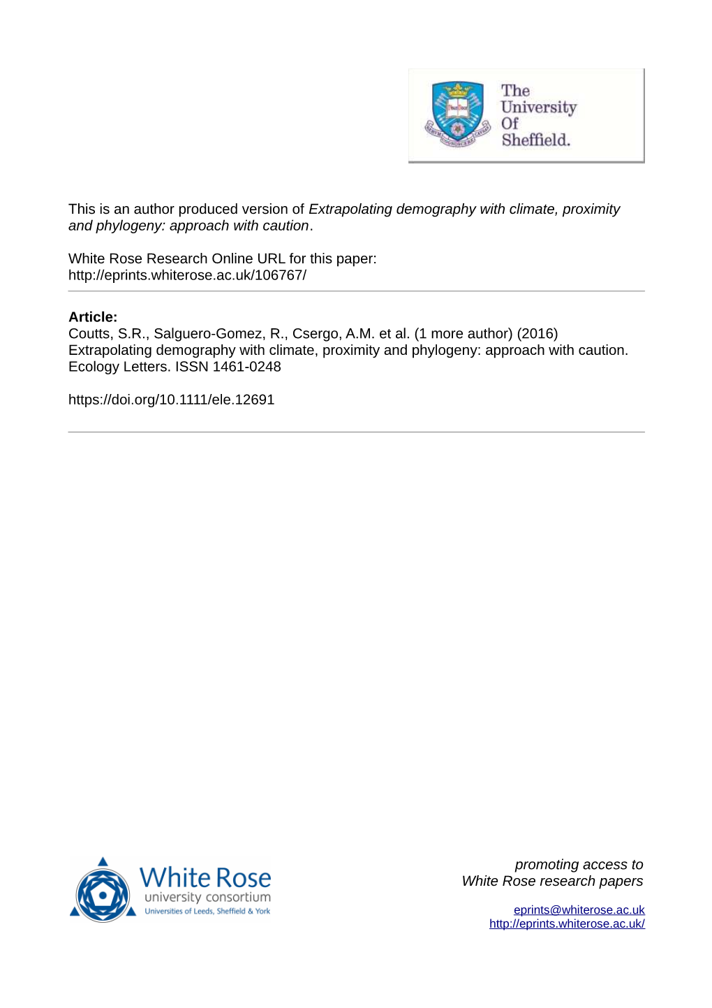 Extrapolating Demography with Climate, Proximity and Phylogeny: Approach with Caution