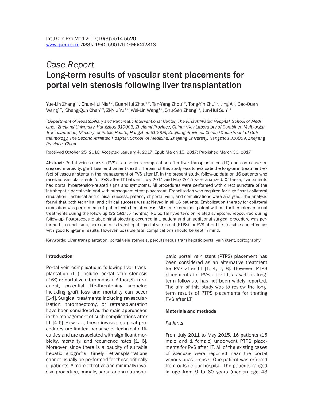 Case Report Long-Term Results of Vascular Stent Placements for Portal Vein Stenosis Following Liver Transplantation