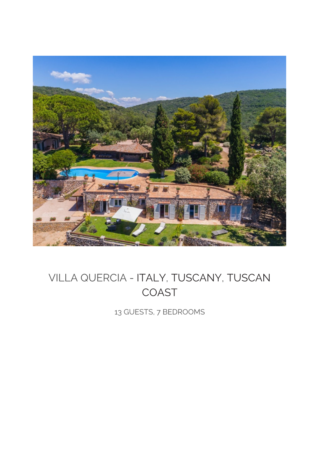 Villa Quercia - Italy, Tuscany, Tuscan Coast