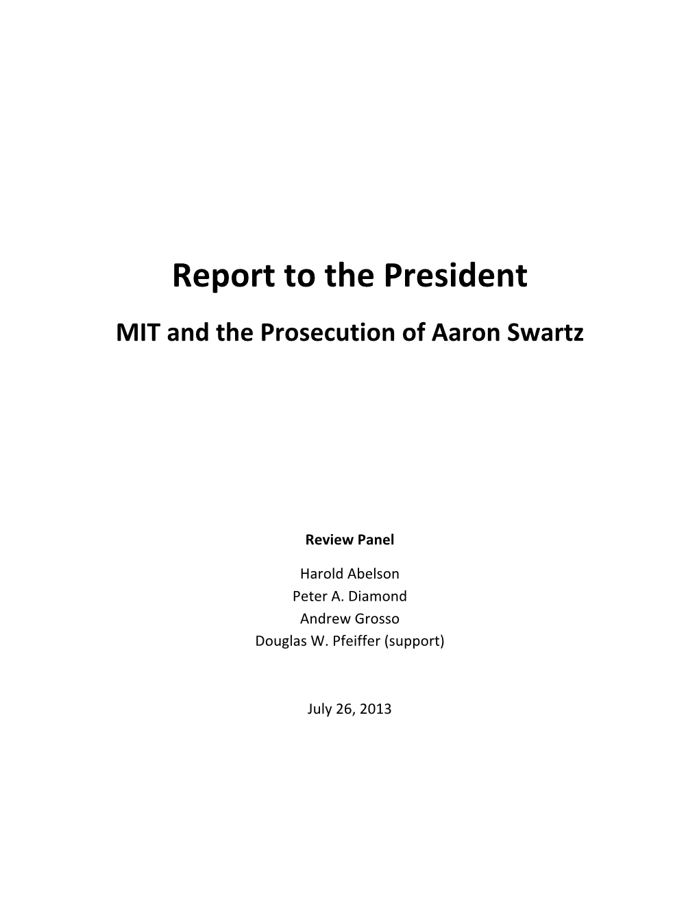 Report to the President: MIT and the Prosecution of Aaron Swartz