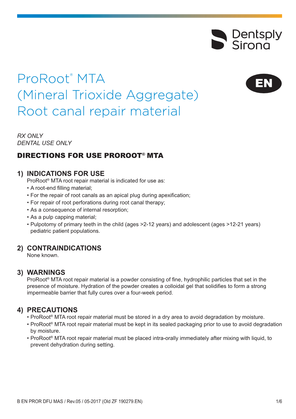 Proroot® MTA (Mineral Trioxide Aggregate) Root Canal Repair Material