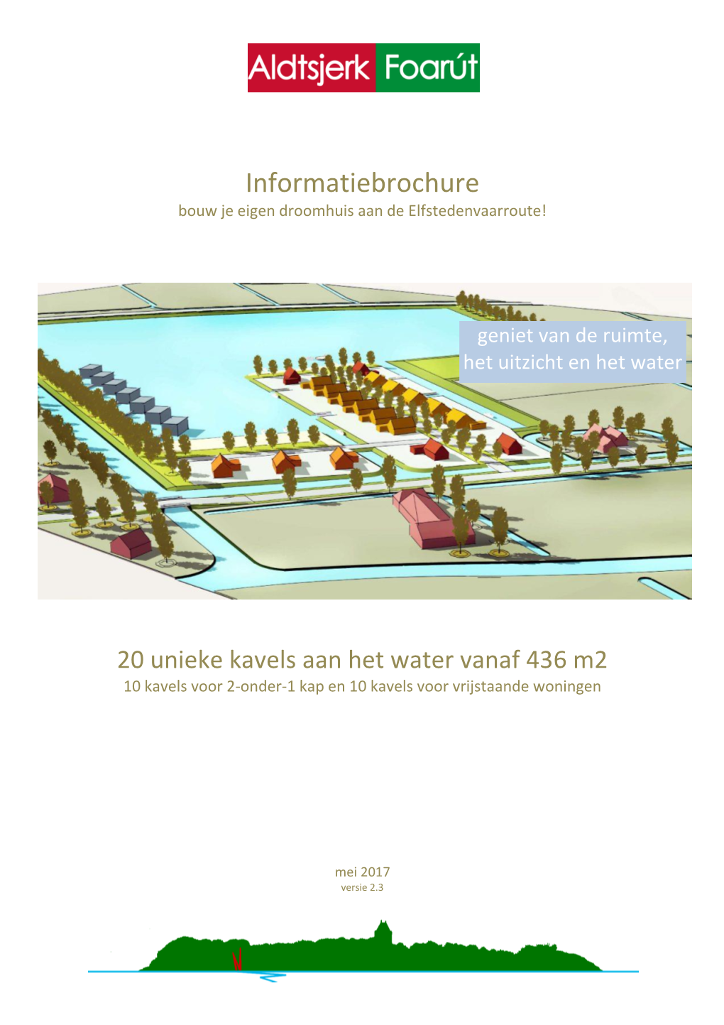 Informatiebrochure Bouw Je Eigen Droomhuis Aan De Elfstedenvaarroute!