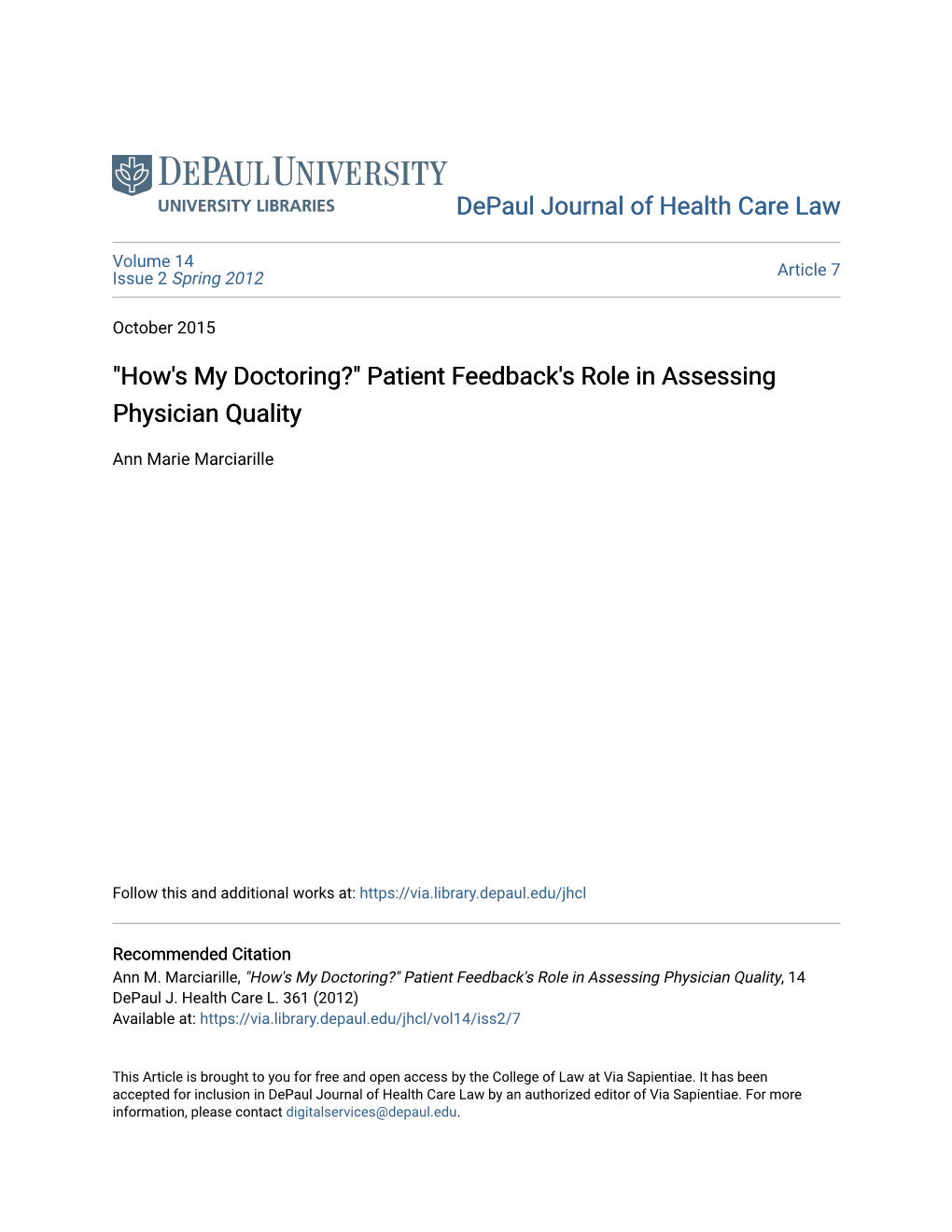Patient Feedback's Role in Assessing Physician Quality