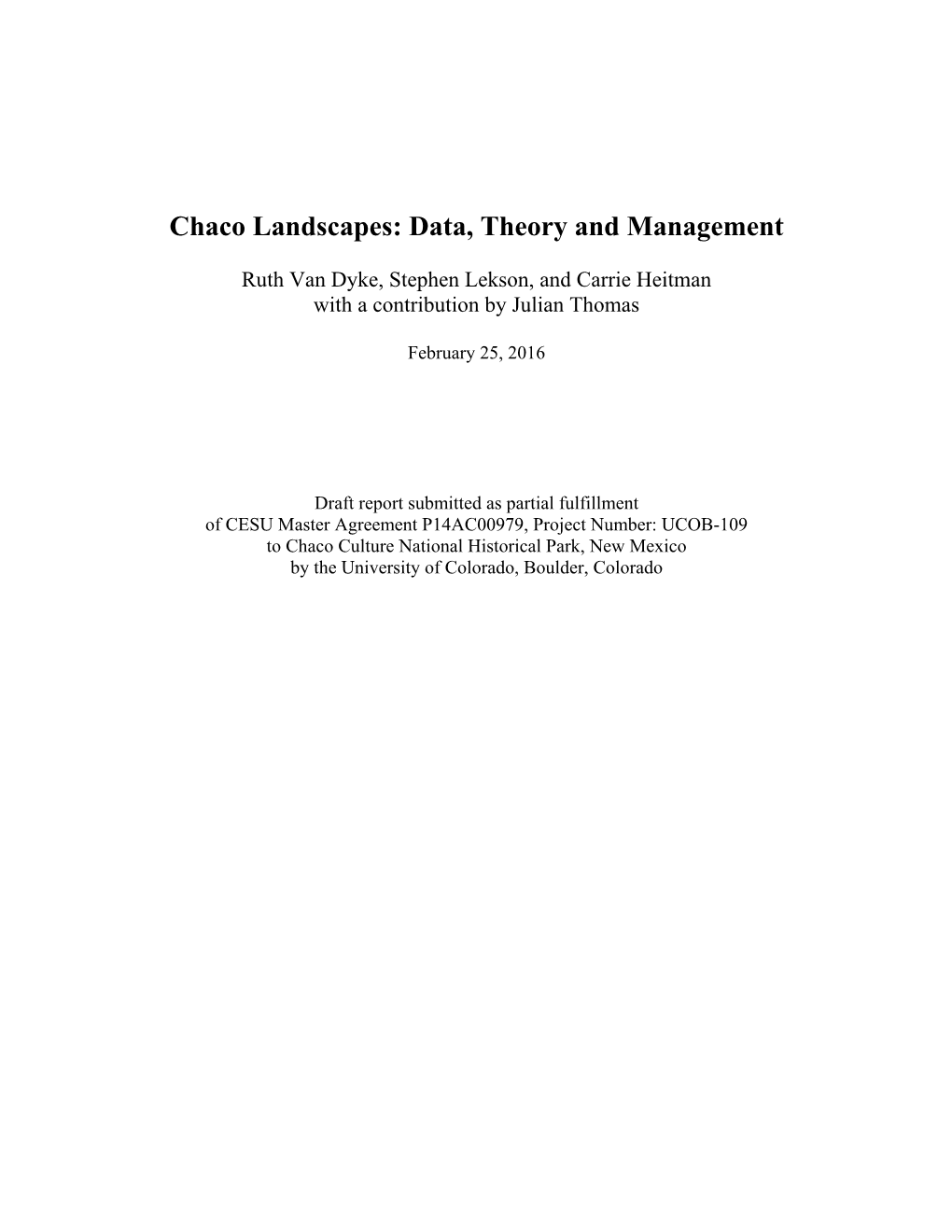 Chaco Landscapes: Data, Theory and Management