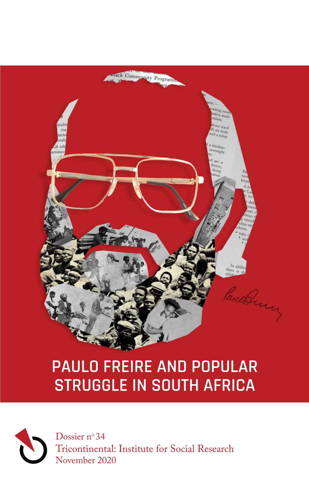 Paulo Freire and Popular Struggle in South Africa