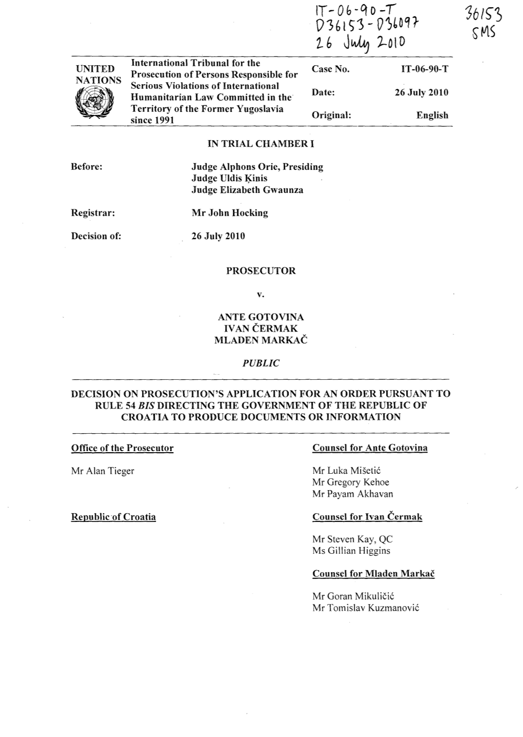 Decision on Prosecution's Application for an Order Pursuant to Rule 54 Bis Directing the Government of the Republic of Croatia to Produce Documents Or Information