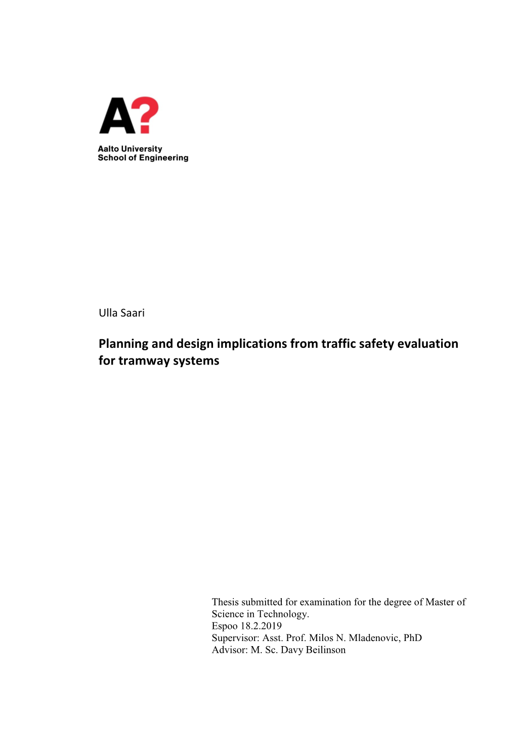 Planning and Design Implications from Traffic Safety Evaluation for Tramway Systems