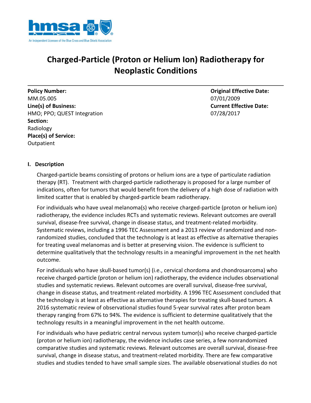 Charged-Particle (Proton Or Helium Ion) Radiotherapy for Neoplastic Conditions