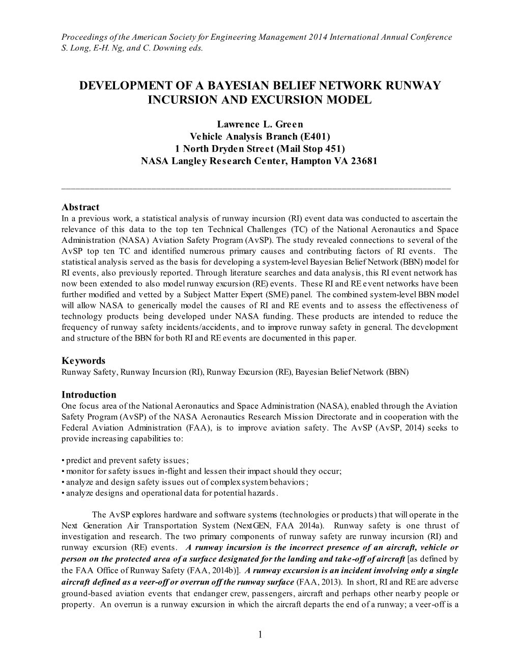 Development of a Bayesian Belief Network Runway Incursion and Excursion Model