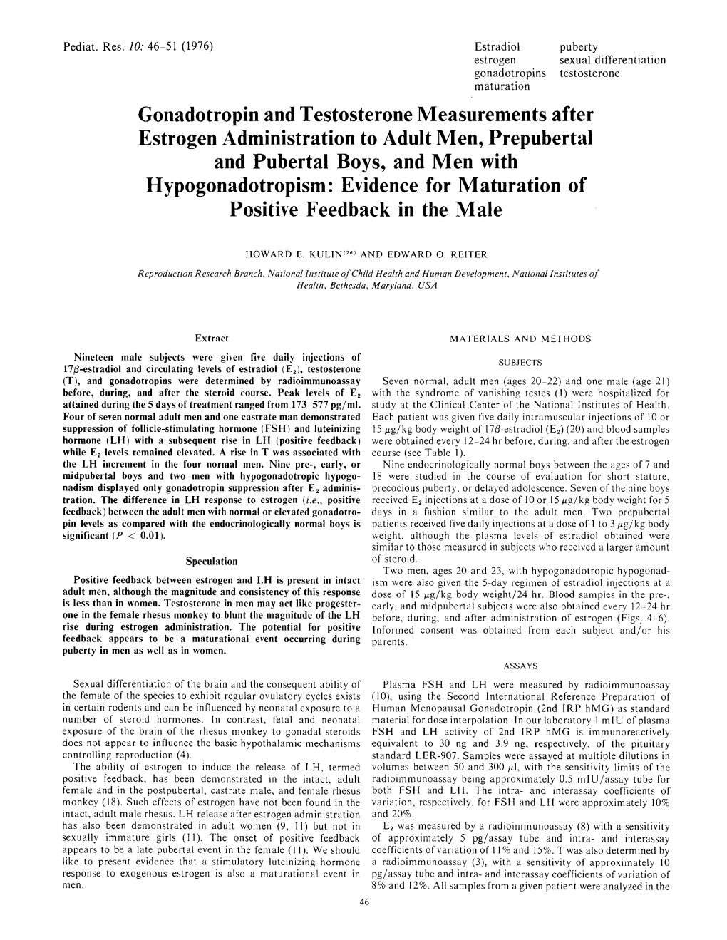 Gonadotropin and Testosterone Measurements After