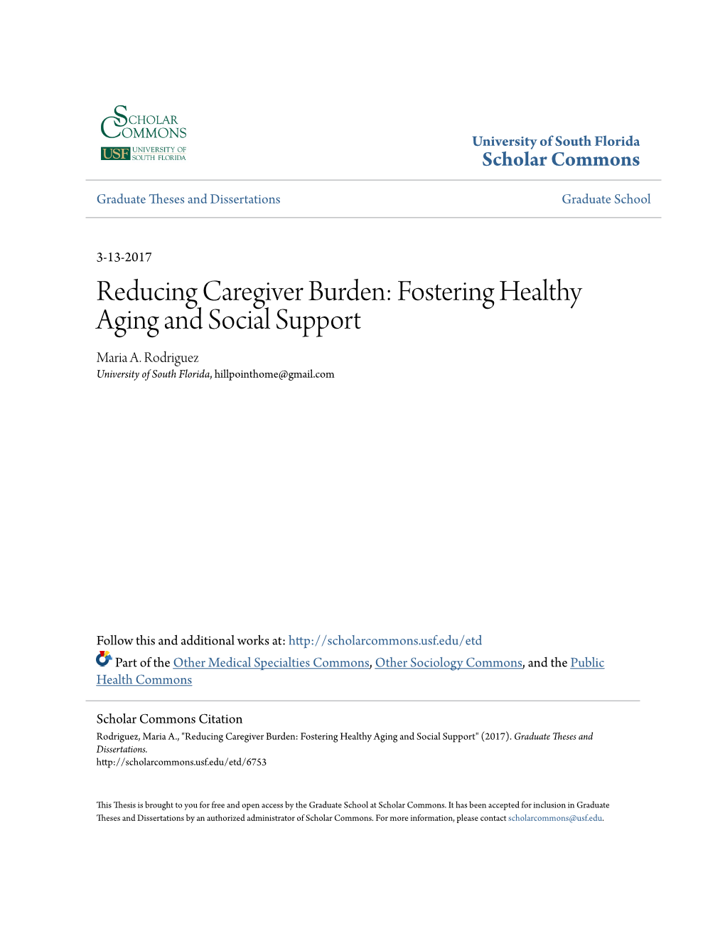 Reducing Caregiver Burden: Fostering Healthy Aging and Social Support Maria A