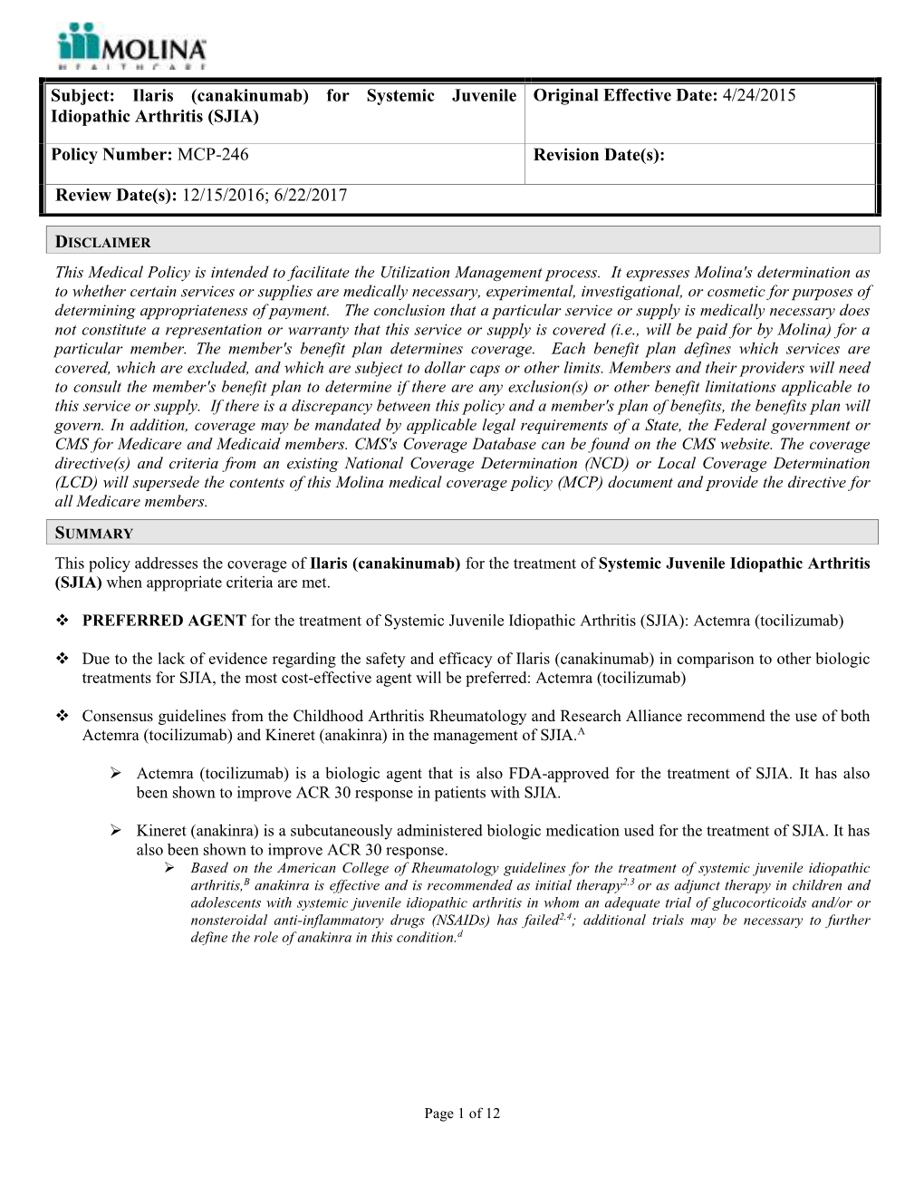 Ilaris Canakinumab for Systemic Juvenile Idiopathic Arthritis SJIA