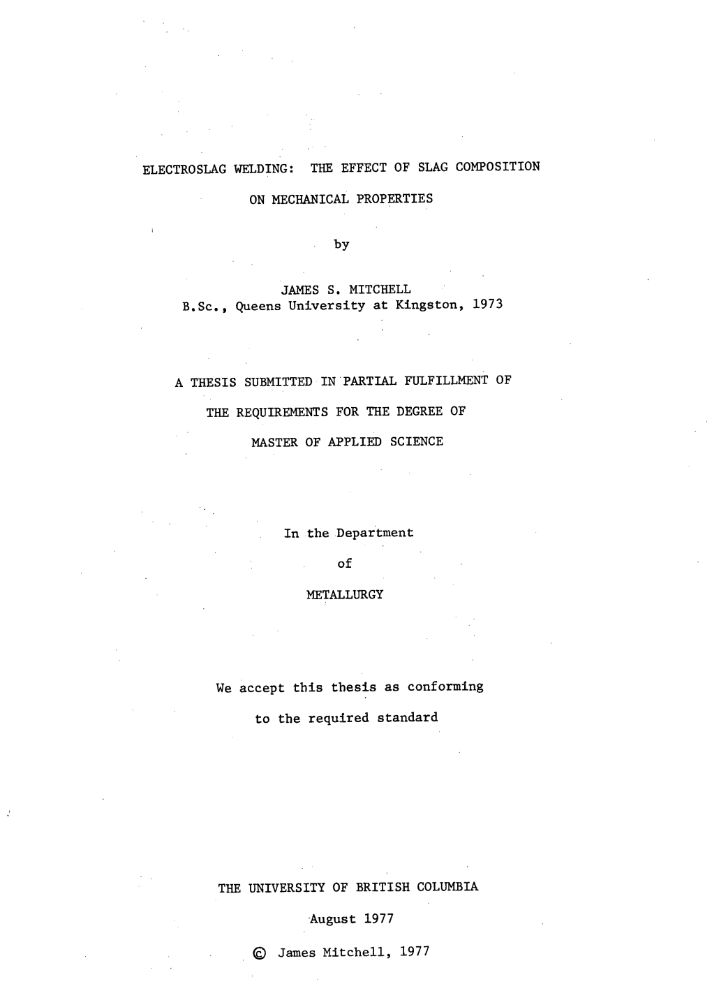 Electroslag Welding: the Effect of Slag Composition