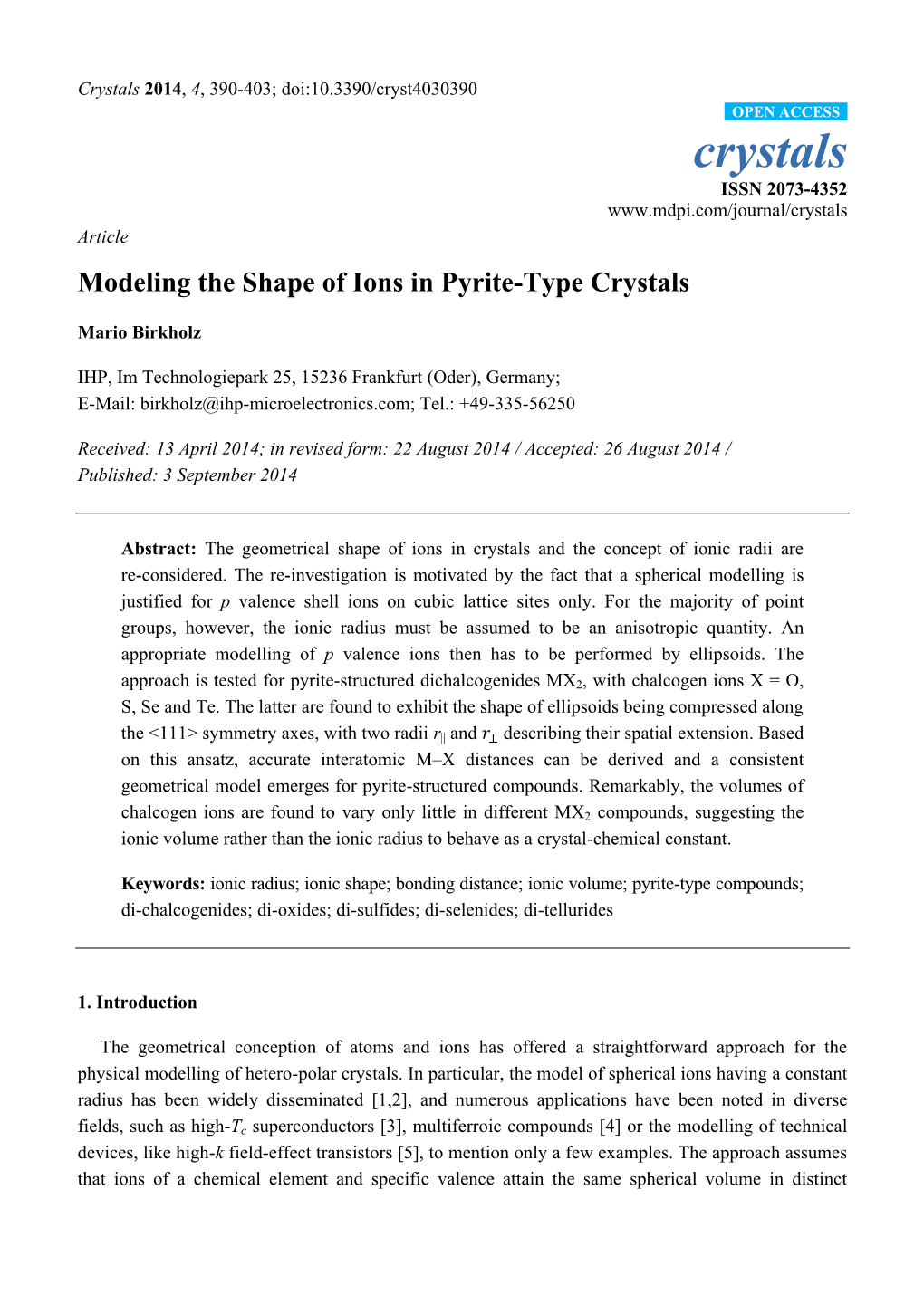 Modeling the Shape of Ions in Pyrite-Type Crystals