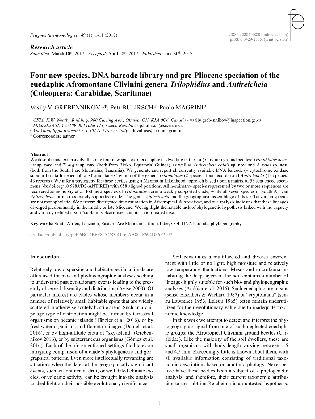 Four New Species, DNA Barcode Library and Pre-Pliocene Speciation of the Euedaphic Afromontane Clivinini Genera Trilophidius