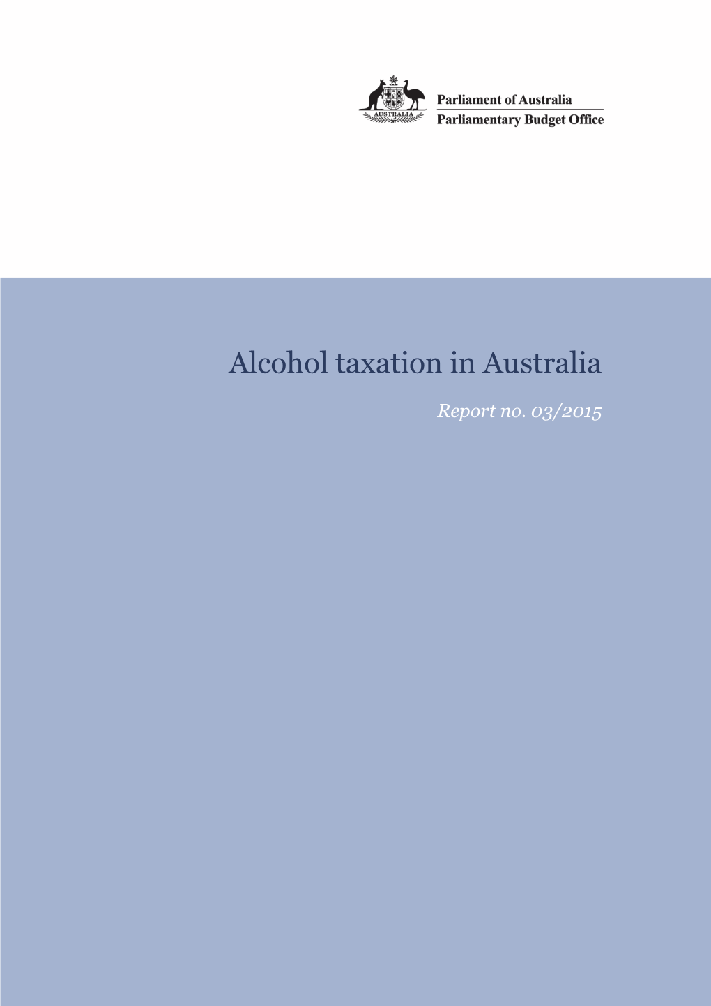 Alcohol Taxation in Australia