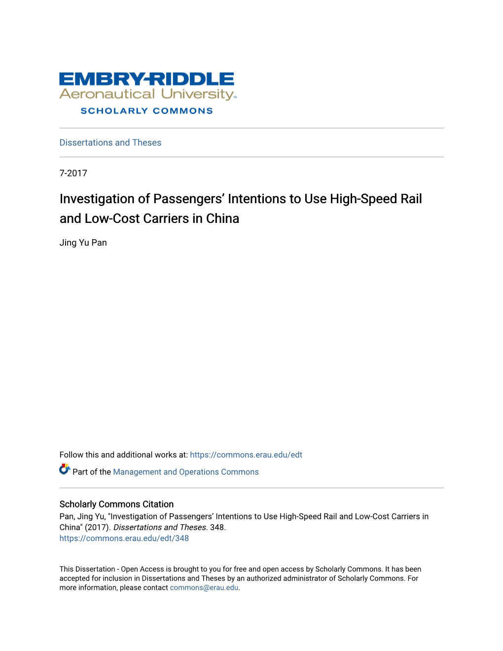 Investigation of Passengers' Intentions to Use High-Speed Rail and Low