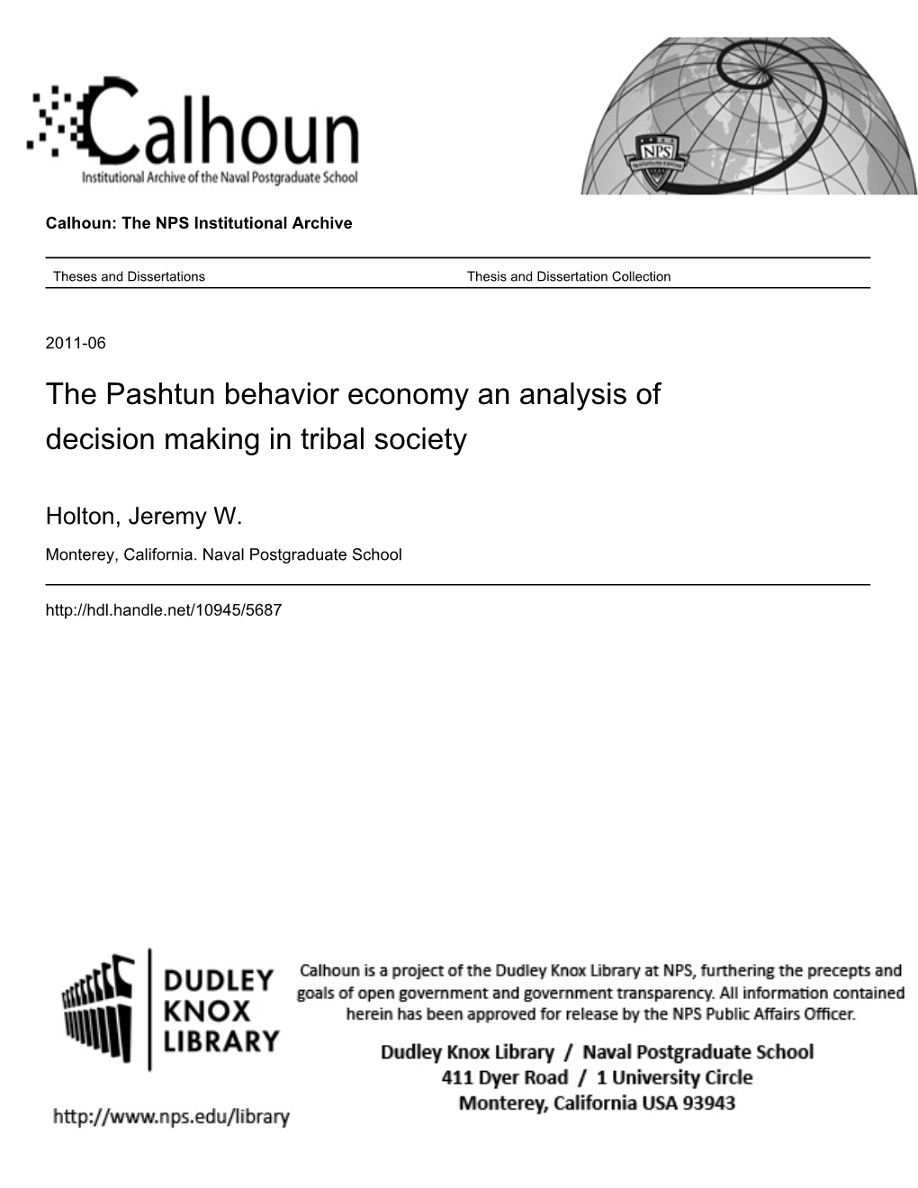 The Pashtun Behavior Economy an Analysis of Decision Making in Tribal Society