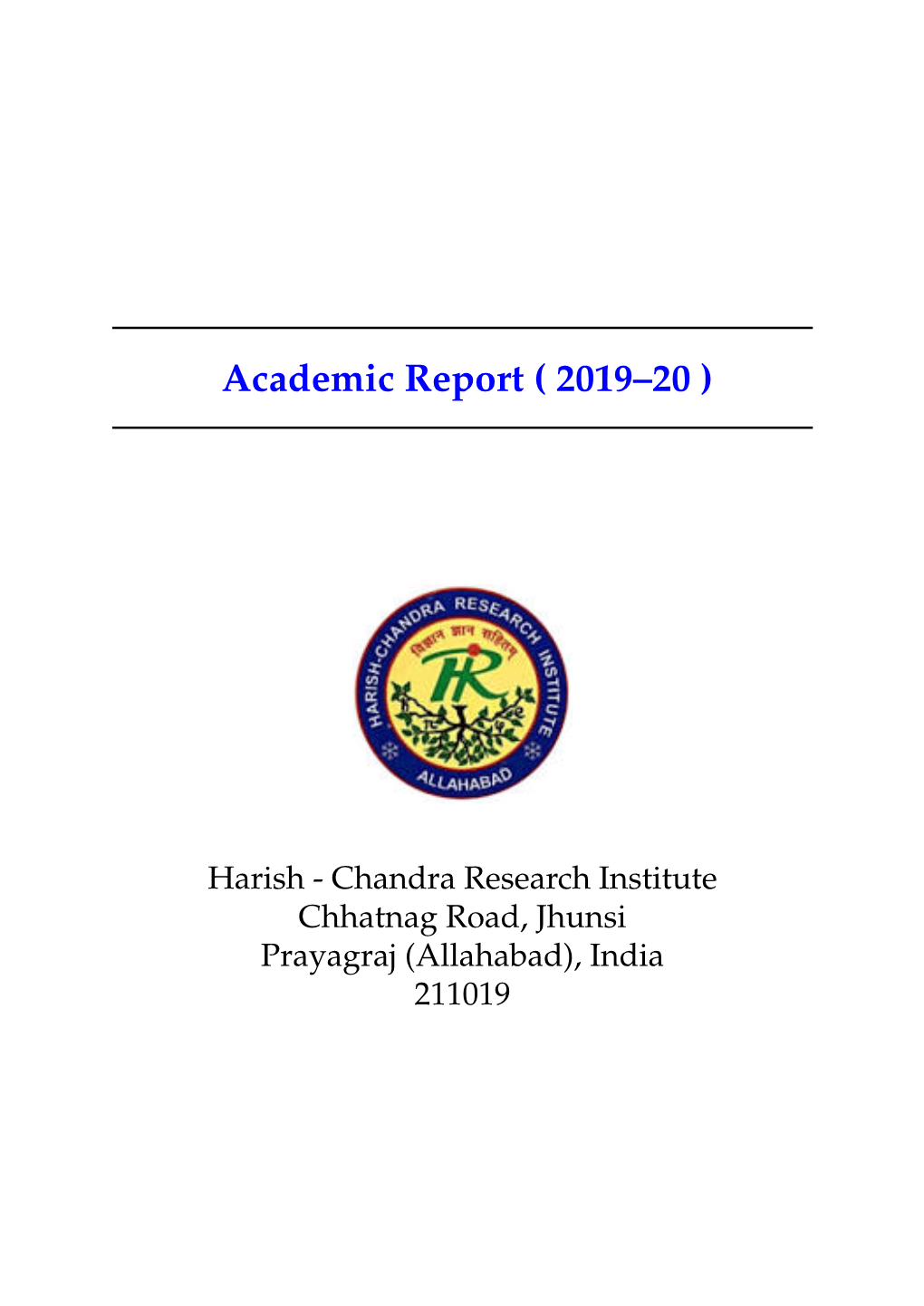 Academic Report ( 2019–20 )