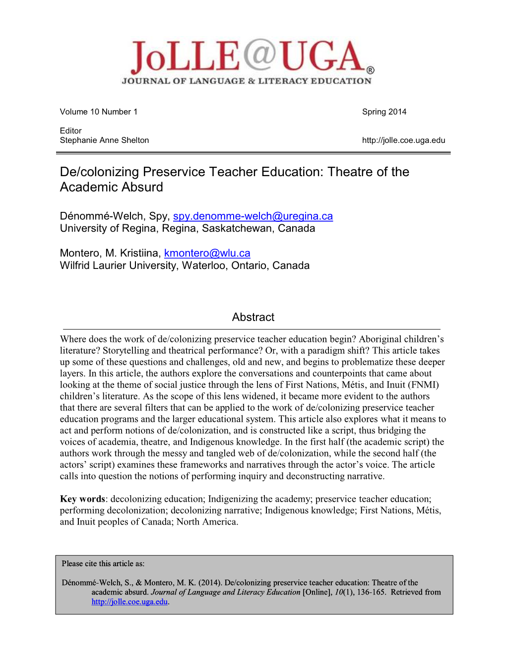 De/Colonizing Preservice Teacher Education: Theatre of the Academic Absurd